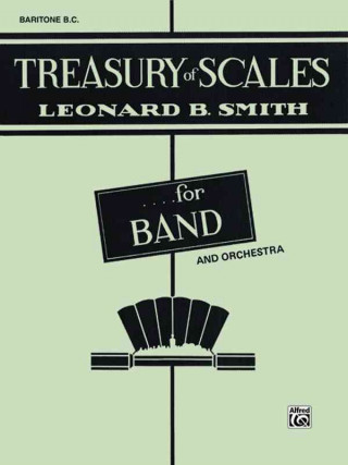 Βιβλίο Treasury of Scales for Band and Orchestra: Baritone B.C. Leonard Smith