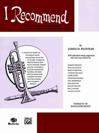 Книга I Recommend: Horn in F James Ployhar