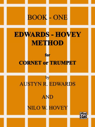 Kniha Edwards-Hovey Method for Cornet or Trumpet, Bk 1 Nilo Hovey