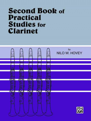 Knjiga Practical Studies for Clarinet, Book II Nilo Hovey