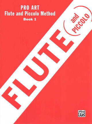Kniha Pro Art Flute and Piccolo Method, Bk 1 Donald Pease