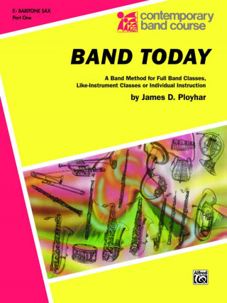 Carte Band Today, Part 1: E-Flat Baritone Saxophone James Ployhar