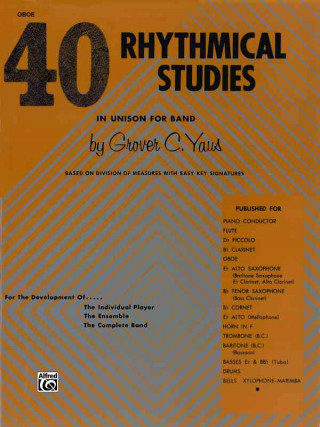 Book 40 Rhythmical Studies: Oboe Grover Yaus