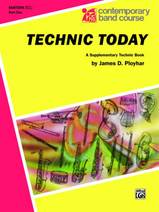 Book Technic Today, Part 1: Baritone T.C. James Ployhar