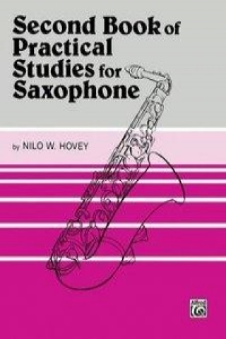 Kniha Practical Studies for Saxophone, Bk 2 Nilo Hovey