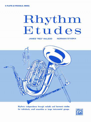 Kniha Rhythm Etudes: C Flute (C Piccolo, Oboe) James McLeod