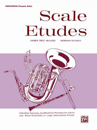 Książka Scale Etudes: Percussion (Timpani, Bells) James McLeod