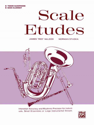 Książka Scale Etudes: B-Flat Bass Clarinet (B-Flat Tenor Saxophone) James McLeod