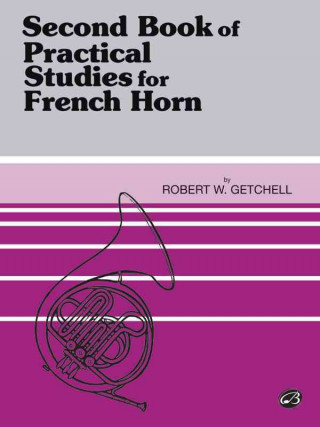 Książka Practical Studies for French Horn, Book II Robert Getchell