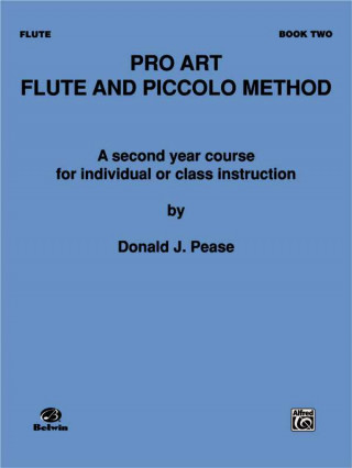 Kniha Pro Art Flute and Piccolo Method, Bk 2 Donald Pease