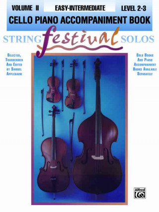 Knjiga String Festival Solos, Vol 2: Cello Piano Acc. Samuel Applebaum