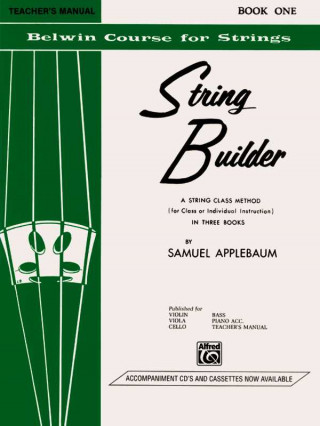 Carte String Builder, Bk 1: Teacher's Manual Samuel Applebaum