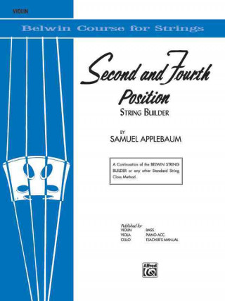 Carte 2nd and 4th Position String Builder: Violin Samuel Applebaum