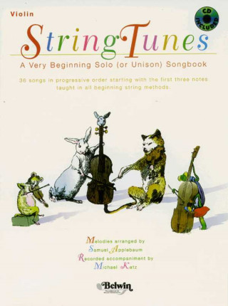 Könyv Stringtunes -- A Very Beginning Solo (or Unison) Songbook: Violin, Book & CD Samuel Applebaum
