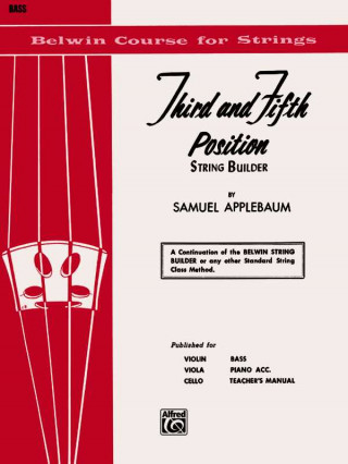 Βιβλίο 3rd and 5th Position String Builder: Bass Samuel Applebaum