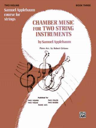 Carte Chamber Music for Two String Instruments, Bk 3: 2 Violins Samuel Applebaum