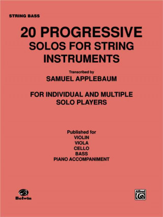 Książka 20 Progressive Solos for String Instruments: Bass Samuel Applebaum