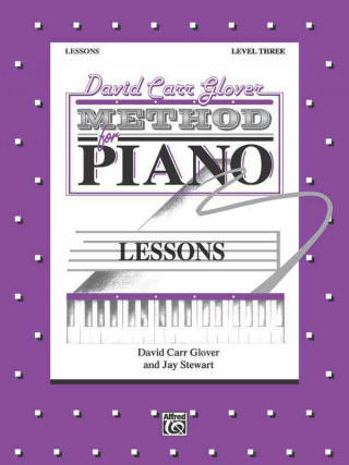 Kniha David Carr Glover Method for Piano Lessons: Level 3 David Glover