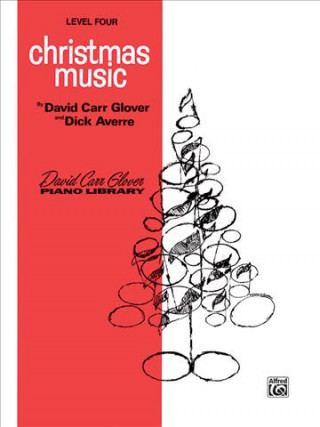 Book Christmas Music: Level 4 David Carr Glover