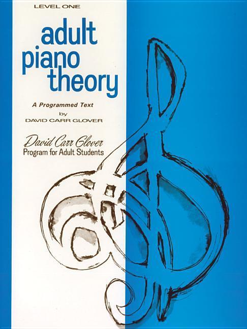 Книга Adult Piano Theory: Level 1 David Glover