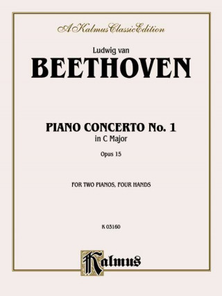 Book Piano Concerto No. 1 in C, Op. 15 Ludwig van Beethoven