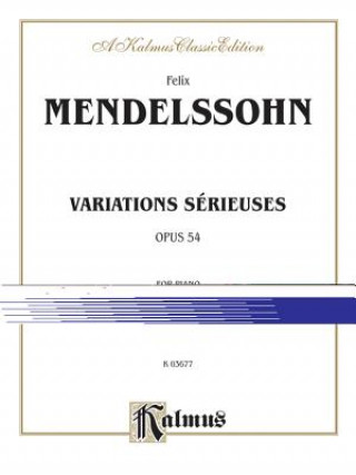 Książka Variations Serieuses, Op. 54 Felix Mendelssohn