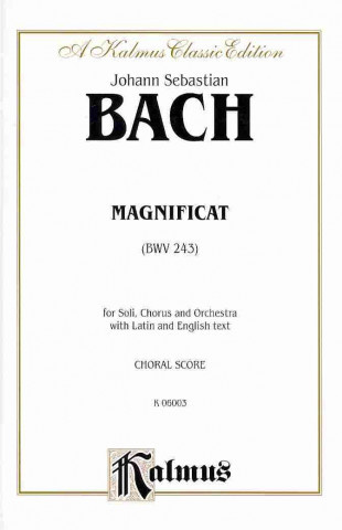 Könyv Magnificat: Saatb with Satb Soli (Orch.) (Latin, English Language Edition) Johann Bach