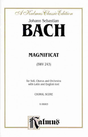 Livre Magnificat: Saatb with Satb Soli (Orch.) (Latin, English Language Edition) Johann Bach