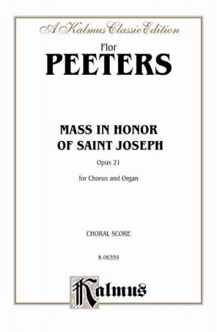 Knjiga Mass in Honor of Saint Joseph, Op. 21: Satb (Latin Language Edition) Flor Peeters