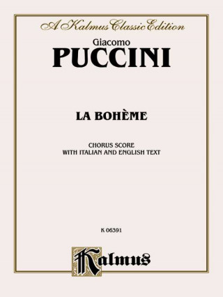 Könyv La Boheme: Chorus Parts (Italian, English Language Edition), Chorus Parts Giacomo Puccini
