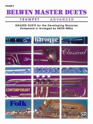 Book Belwin Master Duets (Trumpet), Vol 2: Advanced Keith Snell