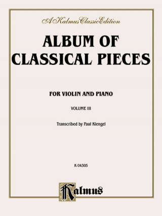 Könyv Album of Classical Pieces, Vol 3 Alfred Publishing