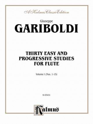 Kniha Thirty Easy and Progressive Studies, Vol 1: Nos. 1-15 Giuseppe Gariboldi