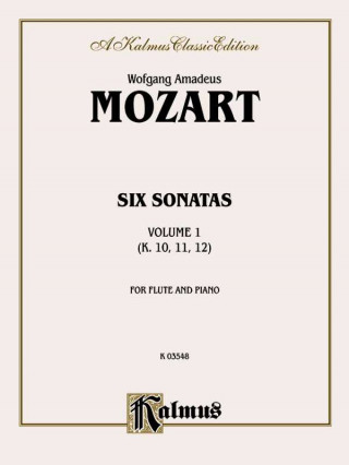 Könyv Six Sonatas, Vol 1: Nos. 1-3 (K. 10, 11, 12) Wolfgang Mozart