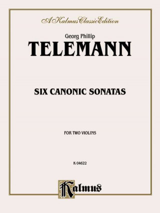 Könyv Six Canonic Sonatas Georg Telemann