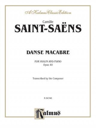 Carte Danse Macabre, Op. 40 Camille Saint-Saens