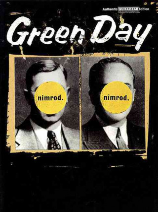 Kniha Green Day -- Nimrod.: Authentic Guitar Tab Day Green