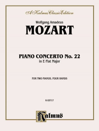 Kniha Piano Concerto No. 22 in E-Flat, K. 482 Wolfgang Mozart