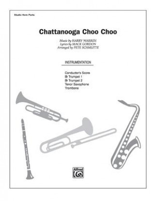 Kniha Chattanooga Choo Choo Mack Gordon