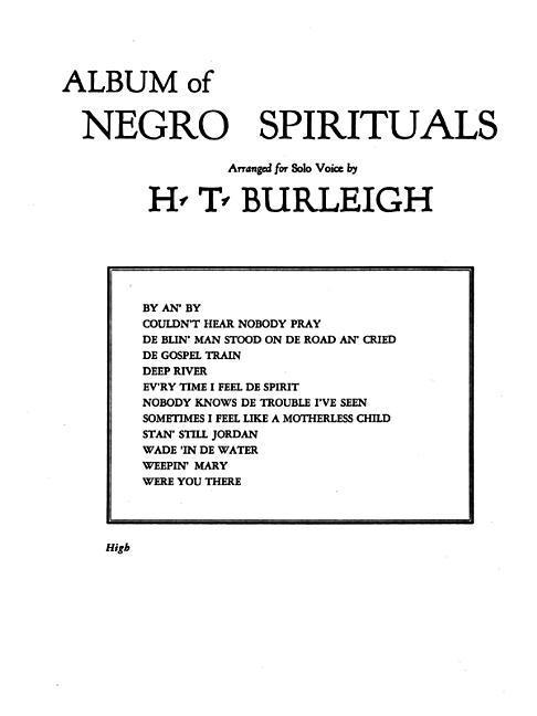 Könyv Album of Negro Spirituals: High Voice Harry T. Burleigh
