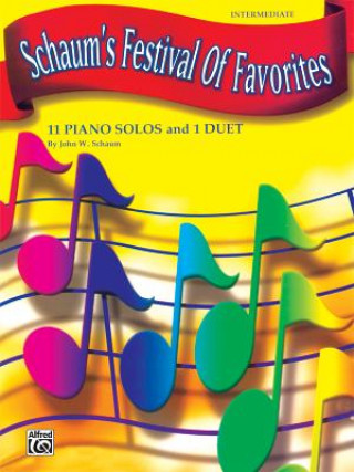 Carte Schaum's Festival of Favorites: 11 Piano Solos and 1 Duet John Schaum