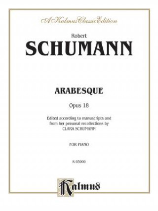 Book Arabesque, Op. 18 Robert Schumann