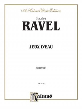 Kniha Jeux D'Eau Maurice Ravel