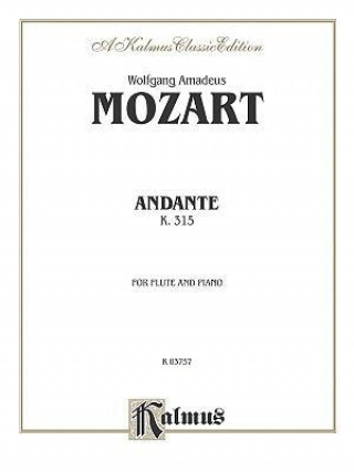 Könyv Andante for Flute, K. 315 (C Major) (Orch.): Part(s) Wolfgang Mozart