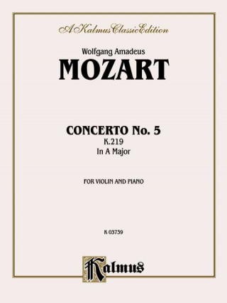 Kniha Violin Concerto No. 5, K. 219 Wolfgang Mozart
