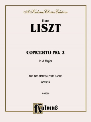 Книга Piano Concerto No. 2 in a Major Franz Liszt