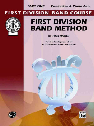 Buch First Division Band Method, Part 1: Conductor Fred Weber