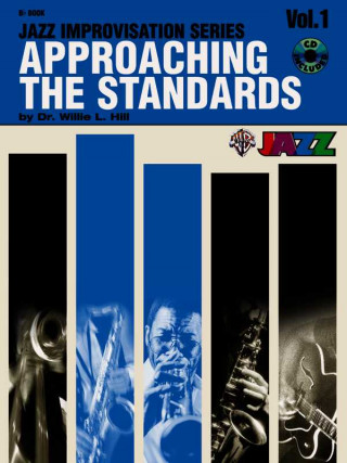 Książka Approaching the Standards, Vol 1: B-Flat, Book & CD Willie Hill