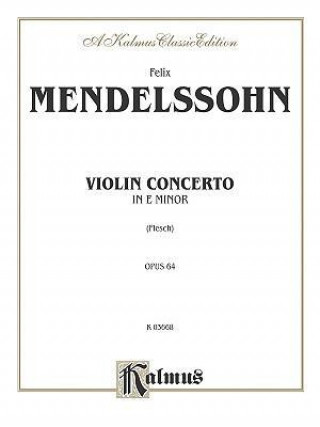 Carte Violin Concerto, Op. 64 Felix Mendelssohn