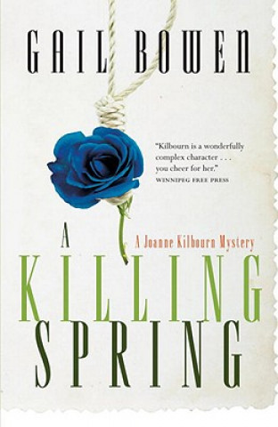 Carte A Killing Spring Gail Bowen
